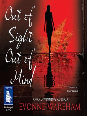 cover image of Out of Sight Out of Mind